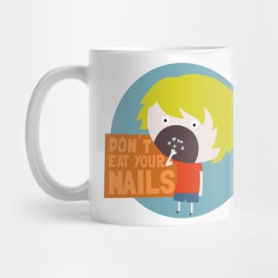 don't eat nails! Mug